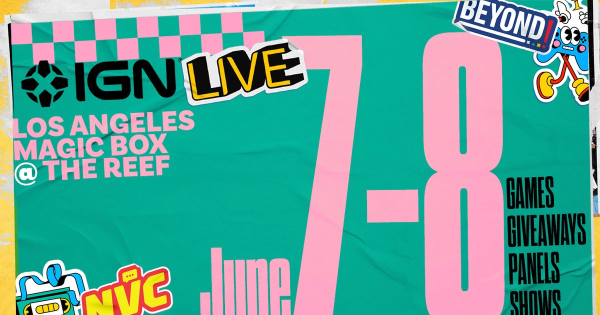 Ign Live will return from June 7 to 8 and tickets are currently sold